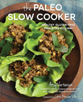 The Paleo Slow Cooker (Hardcover)